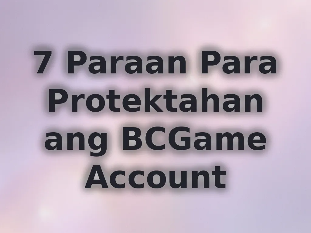 BCGame account protection
